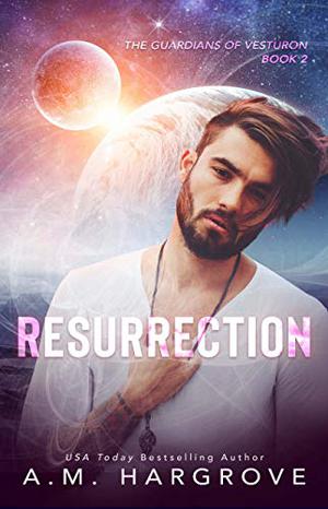 Resurrection (The Guardians of Vesturon #2)