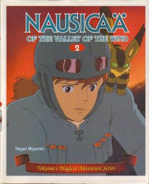 Nausicaa of the Valley of the Wind: Tokuma's Magical Adventure, Vol. 2 (Nausicaä of the Valley of the Wind #sidestory)