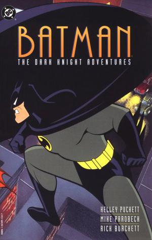 Batman: The Dark Knight Adventures (Batman Adventures #7-12)