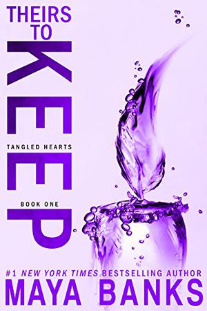 Theirs to Keep (Tangled Hearts Trilogy #1)
