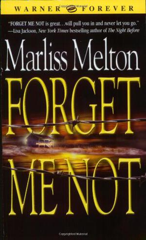 Forget Me Not (SEAL Team 12 #1)