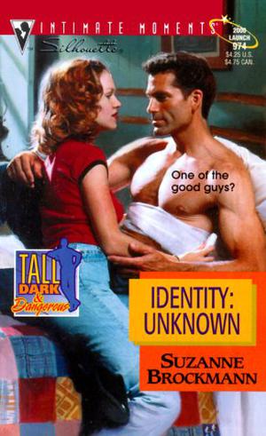 Identity: Unknown (Tall, Dark & Dangerous #8)