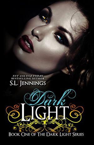 Dark Light (Dark Light #1)