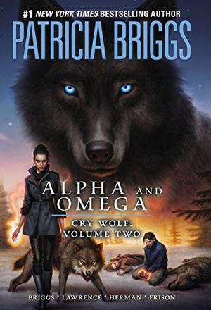 Cry Wolf Volume 2 by Patricia Briggs, David Lawrence