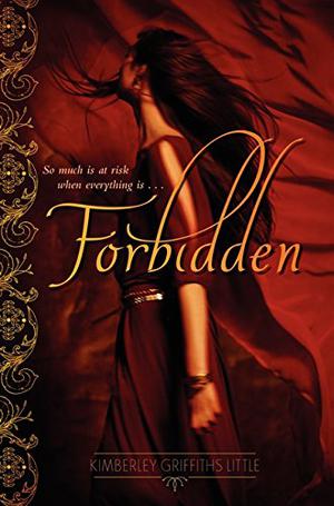 Forbidden by Kimberley Griffiths Little