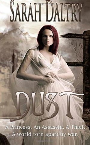 Dust by Sarah Daltry
