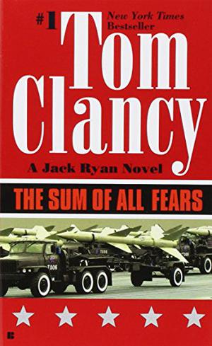The Sum of All Fears (Jack Ryan #6)