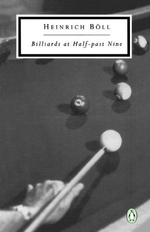 Billiards at Half-Past Nine by Heinrich Böll