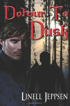 Detour to Dusk by Linell Jeppsen