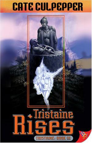 Tristaine Rises (Tristaine #3)