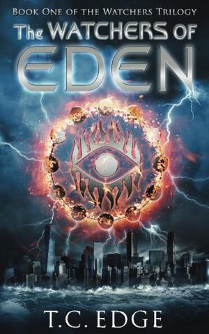 The Watchers of Eden by T.C. Edge