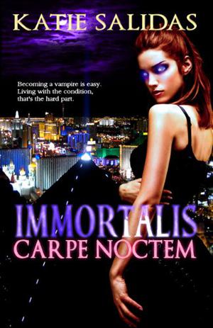 Immortalis Carpe Noctem (Immortalis #1)