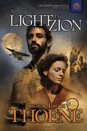 Luz En Sion by Bodie Thoene, Brock Thoene