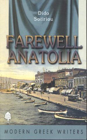 Farewell Anatolia by Dido Sotiriou