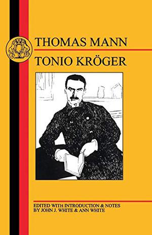Tonio Kröger by Thomas Mann