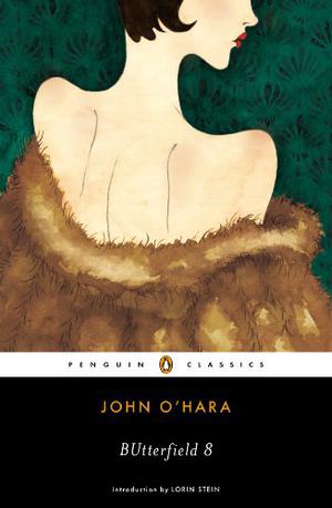 BUtterfield 8 by John O'Hara