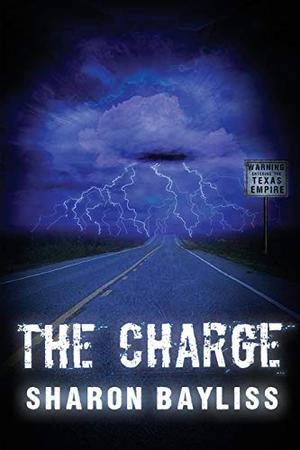 The Charge by Sharon Bayliss