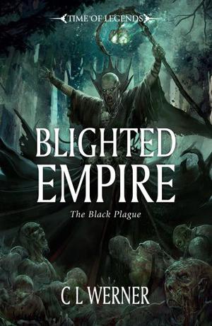 Blighted Empire (The Black Plague #2)