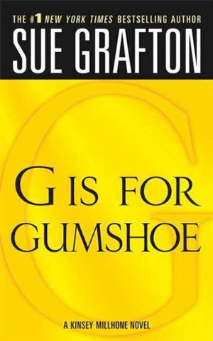 G is for Gumshoe by Sue Grafton
