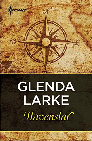 Havenstar by Glenda Larke