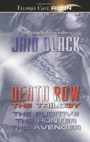 Death Row: The Trilogy by Jaid Black