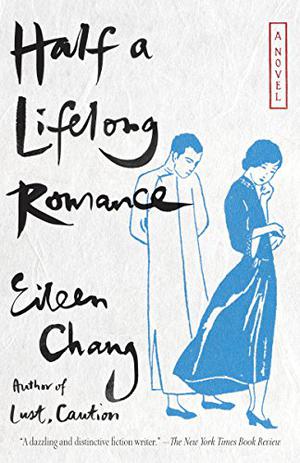 半生缘 by Eileen Chang, 张爱玲