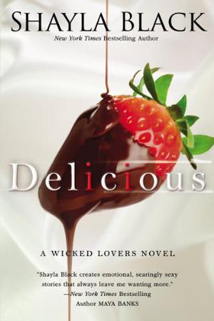 Delicious (Wicked Lovers #3)