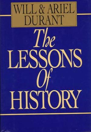 The Lessons of History (قصة الحضارة #3-4)