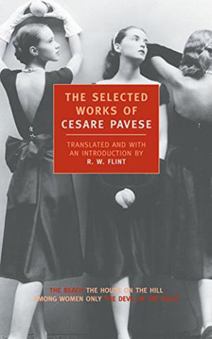 The Selected Works by Cesare Pavese