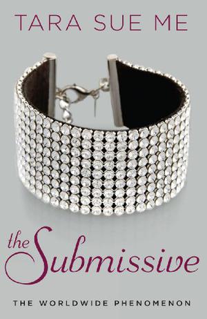 The Submissive (Submissive #1)