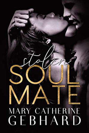 Stolen Soulmate (Crowne Point #2)