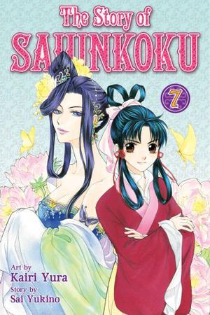 The Story of Saiunkoku, Vol. 7 (The Story of Saiunkoku #7)