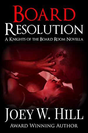 Board Resolution (Knights of the Board Room #1)