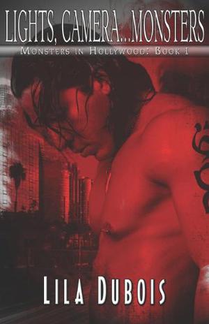 Lights, Camera...Monsters (Monsters in Hollywood #1)