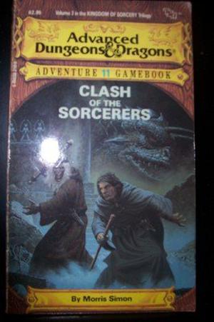 Clash Of The Sorcerers by Morris Simon