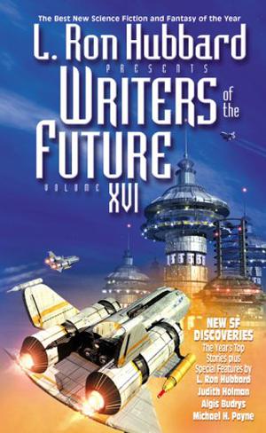 L. Ron Hubbard Presents Writers of the Future 16 (Writers of the Future #16)
