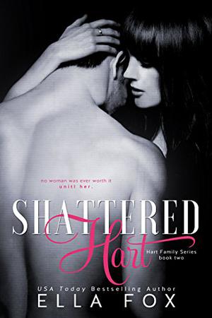 Shattered Hart (The Hart Family #2)