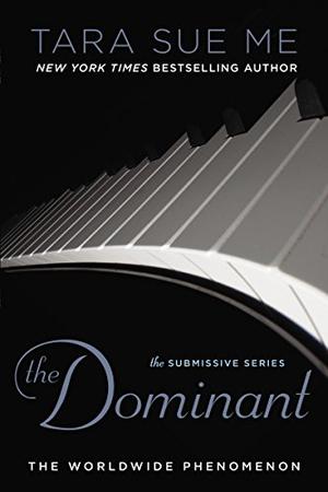 The Dominant (Submissive #2)