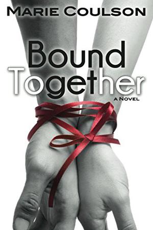 Bound Together (Bound Together #1)