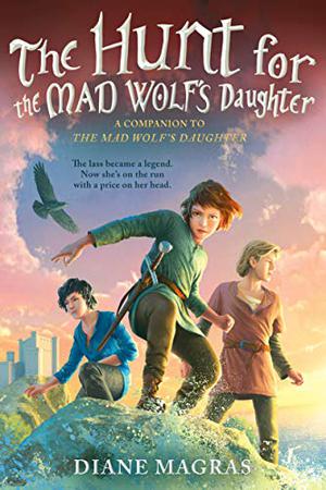 The Hunt for the Mad Wolf's Daughter (Mad Wolf's Daughter #2)