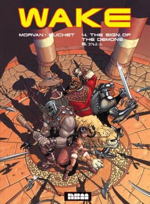 Wake: The Sign of the Demons/J.VJ,..\_ by Jean-David Morvan, Philippe Buchet