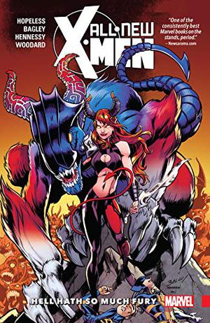 All-New X-Men: Inevitable, Volume 3: Hell Hath So Much Fury by Dennis Hopeless