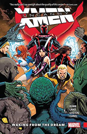 Uncanny X-Men: Superior, Volume 3: Waking From the Dream (Uncanny X-Men 2016 Single Issues #11-15)