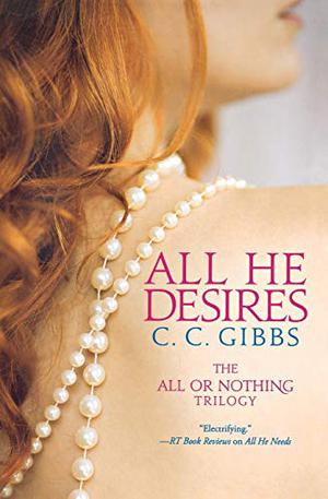 All He Desires by C.C. Gibbs