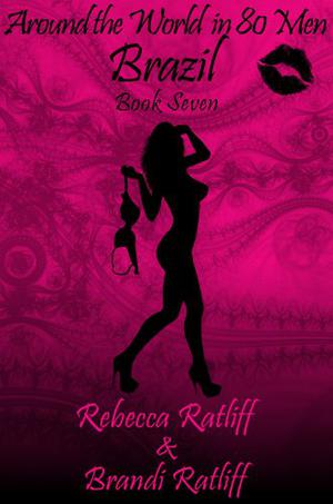 Brazil (Around the World in 80 Men #7)