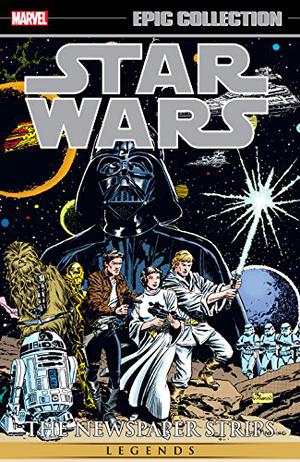 Star Wars Legends Epic Collection: The Newspaper Strips, Vol. 1 (Star Wars Legends Epic Collection #25)