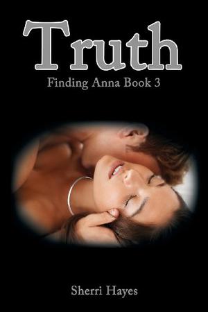 Truth (Finding Anna #3)