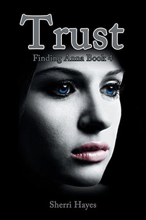 Trust (Finding Anna #4)