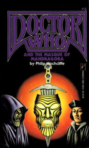 Doctor Who and the Masque of Mandragora (Adventures of the 4th Doctor #28)