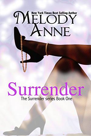 Surrender by Melody Anne